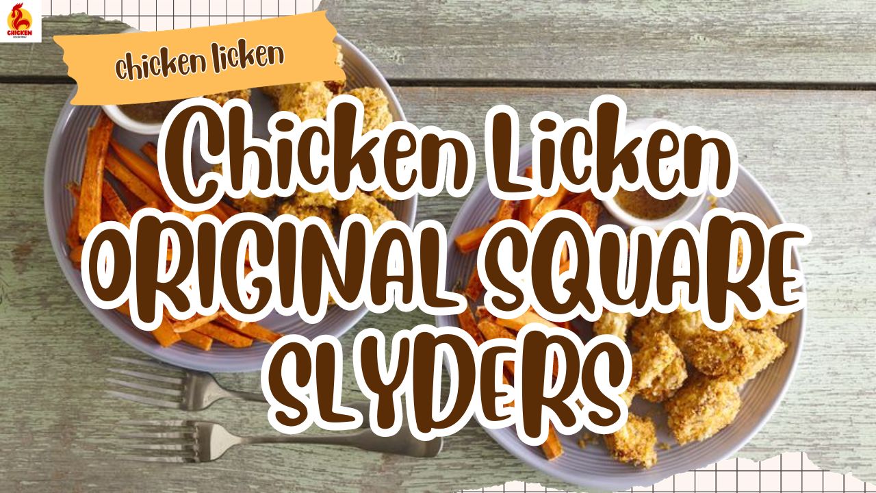 Chicken Licken ORIGINAL SQUARE SLYDERS